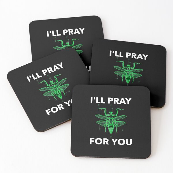 Item preview, Funny Praying Mantis: I'll Pray for You designed and sold by friendlyspoon.