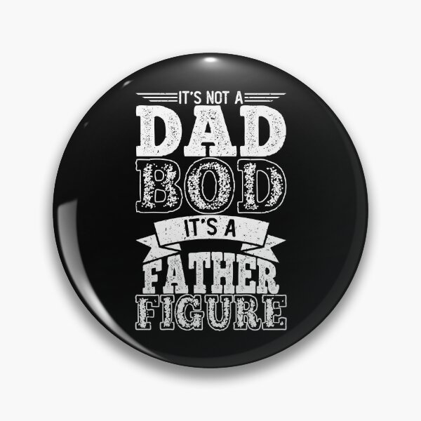 Item preview, its not a dad bod its a father figure shirt, dad bod, dad bod shirt, dad bod father figure shirt designed and sold by T-DESIGNEDZ.
