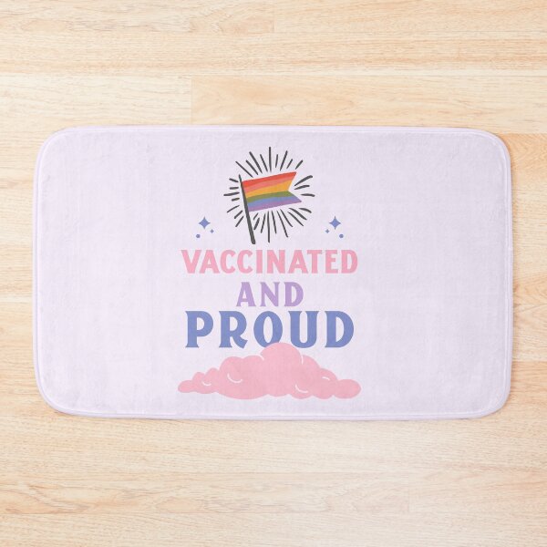 Item preview, Vaccinated and Proud - LGBTQ+ designed and sold by ForStrong.