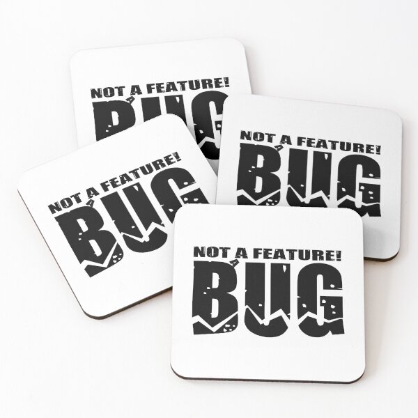 Item preview, Not a feature, a bug - black designed and sold by reIntegration.