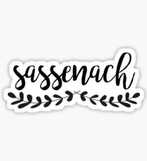 Sassenach - Outlander Sticker