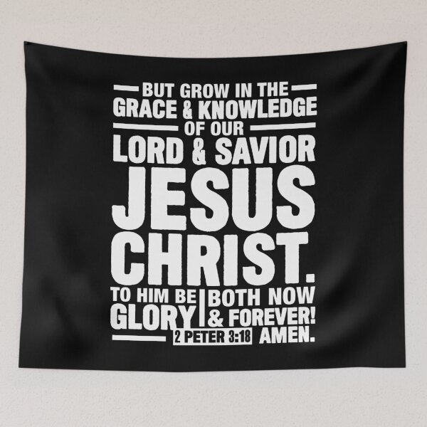 Item preview, 2 Peter 3:18 Grow In The Grace And Knowledge Of Our Lord And Savior designed and sold by plushism.