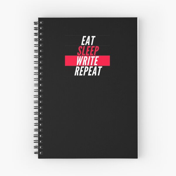 Item preview, Eat Sleep Write Repeat Writer Writing Motto Slogan designed and sold by LeopardPrintLDN.