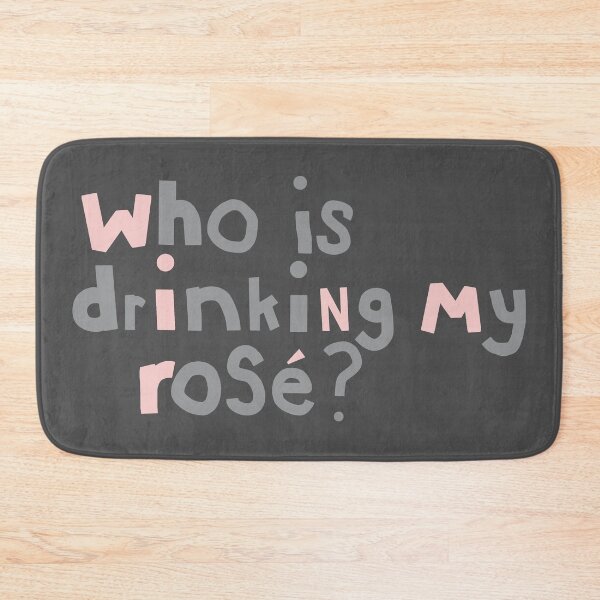 Item preview, Who is Drinking My Rose Quote Typography designed and sold by ellenhenry.