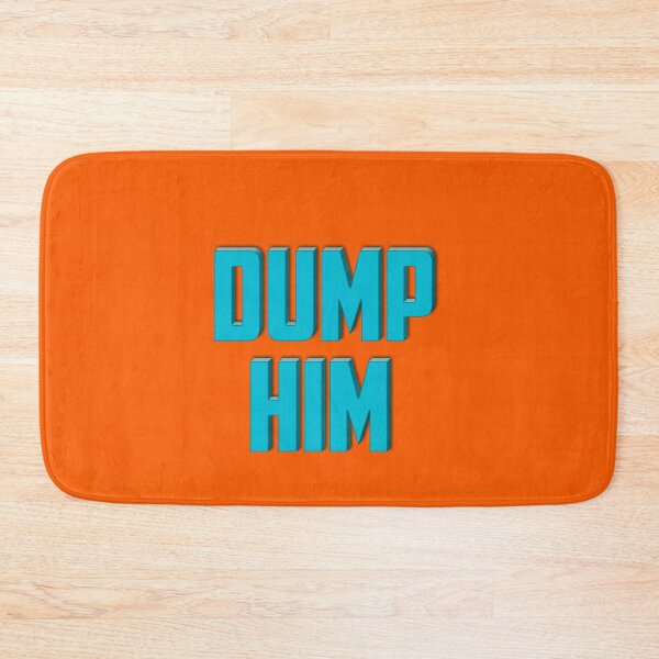 Item preview, Dump him -trending designed and sold by Luna-shop16.