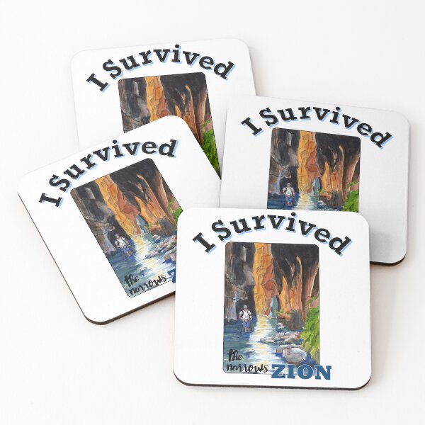 Item preview, I Survived The Narrows, Zion National Park designed and sold by MMc Buck.