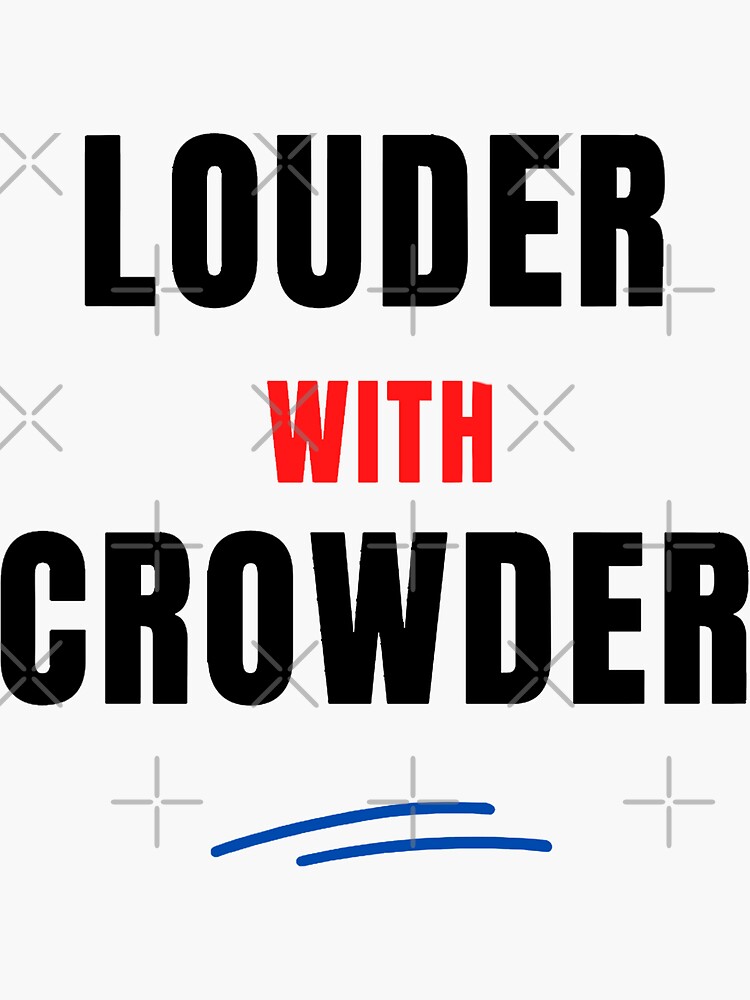 "Louder with Crowder, Steven Crowder, Change my Mind" Sticker by mo