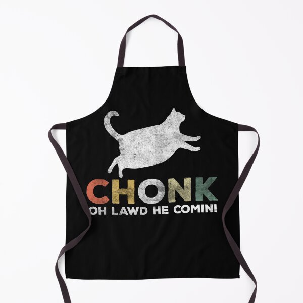 Item preview, Oh Lawd He Comin Chonk Cat Funny designed and sold by d247.