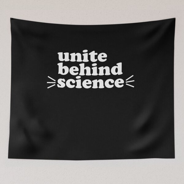 Item preview, Unite Behind Science Love Environment Quote designed and sold by AritraSur.