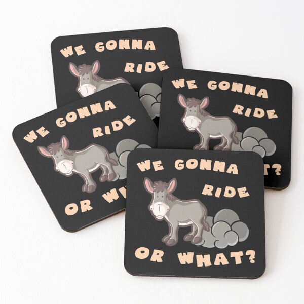 Item preview, we gonna ride or what designed and sold by GoranDesign.