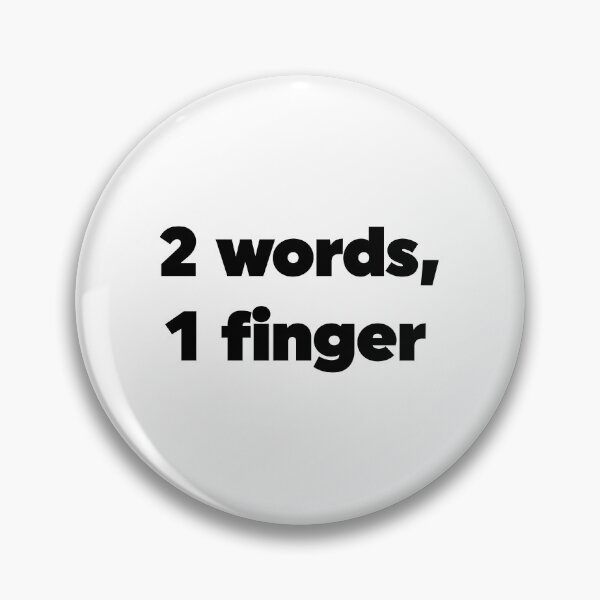 Item preview, 2 Words, 1 Finger designed and sold by ZoollGraphics.