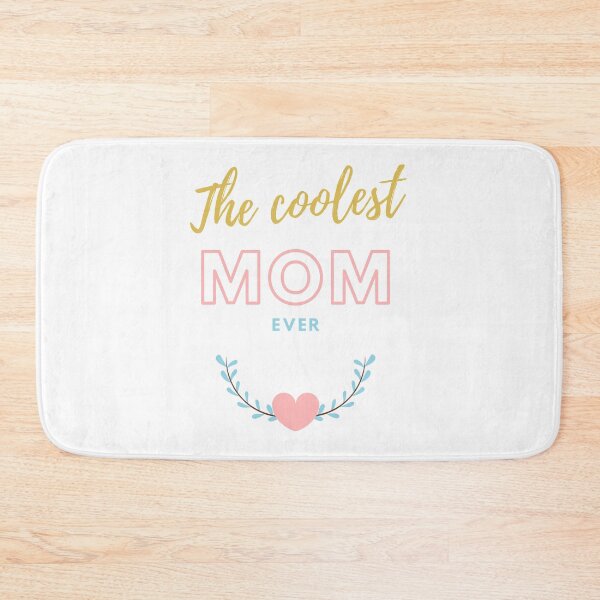 Item preview, The Coolest mom ever in white designed and sold by ForeverInColors.
