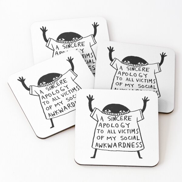 Item preview, A SINCERE APOLOGY TO ALL VICTIMS OF MY SOCIAL AWKWARDNESS designed and sold by Ani Castillo.