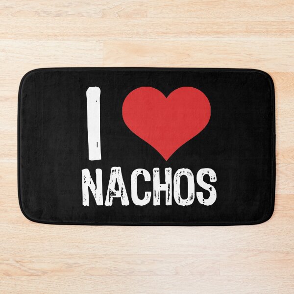 Item preview, I Love Nachos designed and sold by The "I Love Everything" Shop.