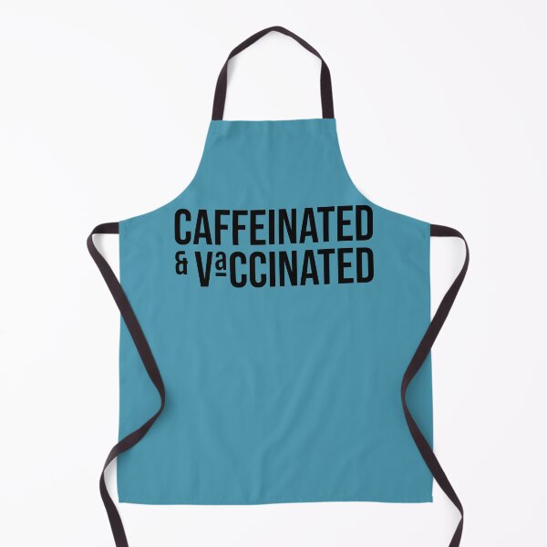 Item preview, Caffeinated and Vaccinated Out5p0ken designed and sold by Out5p0ken.