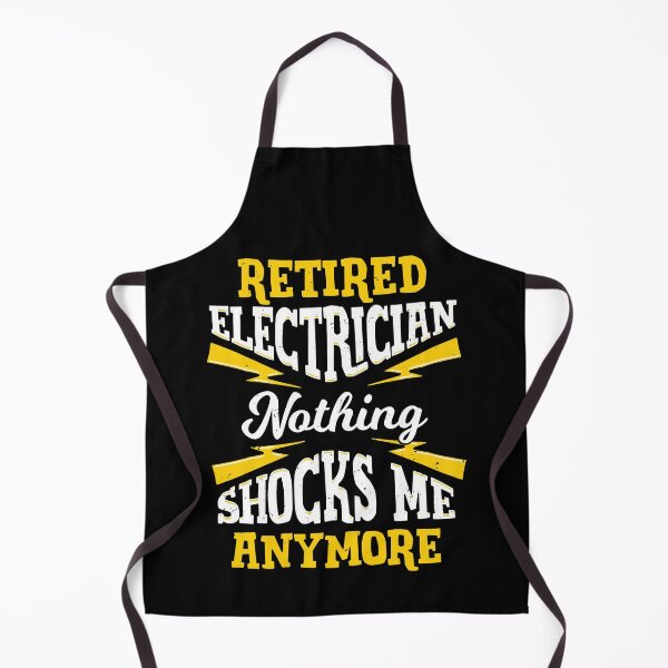 Item preview, Retired Electrician Nothing Shocks Me Anymore designed and sold by Marcid95.