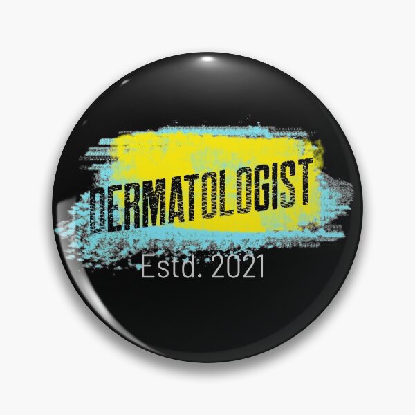 Item preview, Dermatologist Estd. 2021 designed and sold by argonmart18.