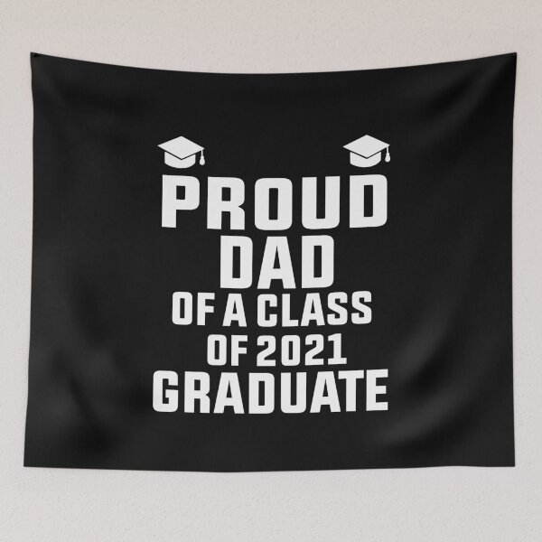 Item preview, Proud Dad of a Class of 2021 Graduate designed and sold by BousboulaStorie.