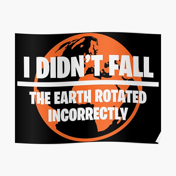 Funny For The Accident Prone Posters for Sale | Redbubble
