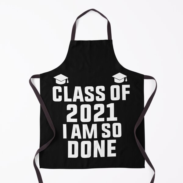 Item preview, Class of 2021 I am So Done designed and sold by BousboulaStorie.
