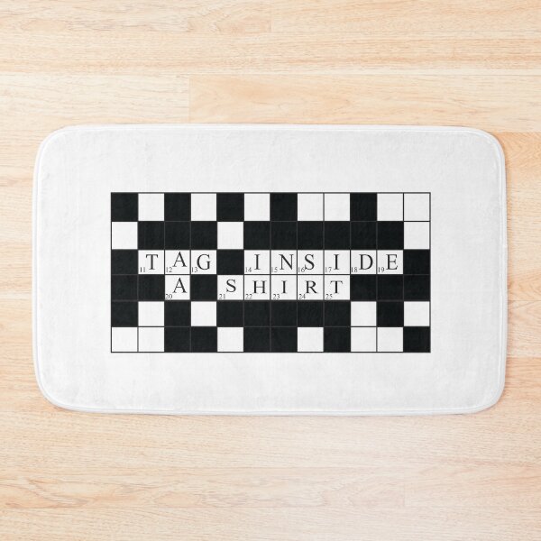 Item preview, tag location crossword clue,tag inside a shirt designed and sold by KElife.