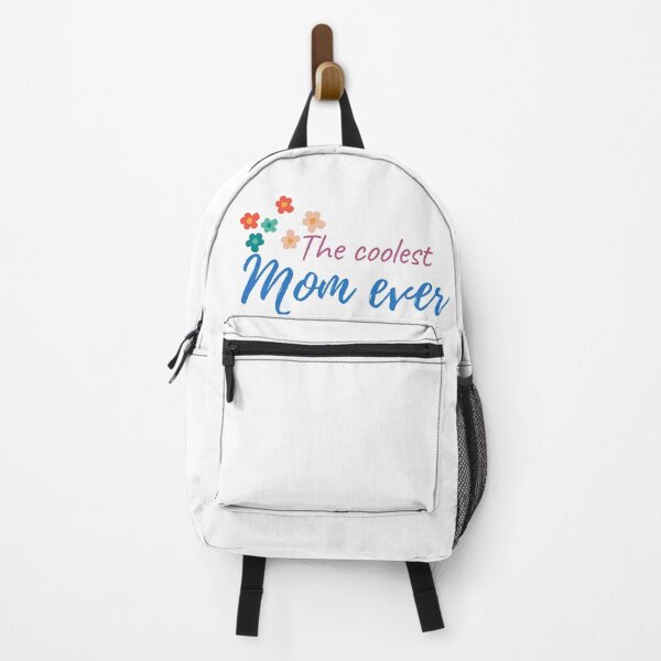 Item preview, The coolest mom ever in White designed and sold by ForeverInColors.