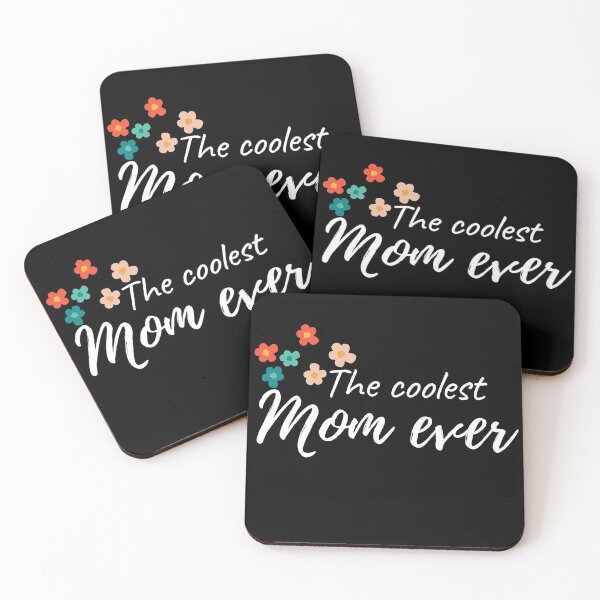 Item preview, The coolest mom ever in Black  designed and sold by ForeverInColors.