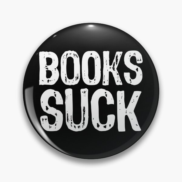 Item preview, Books Suck designed and sold by The "I Love Everything" Shop.