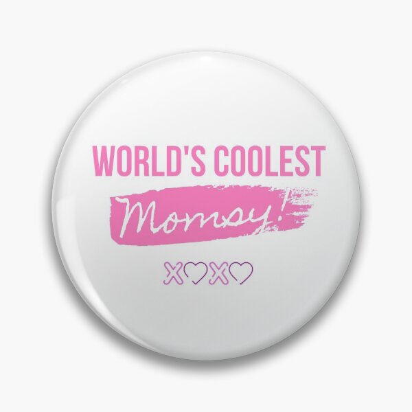 Item preview, World's Coolest Momsy XOXO in White designed and sold by ForeverInColors.