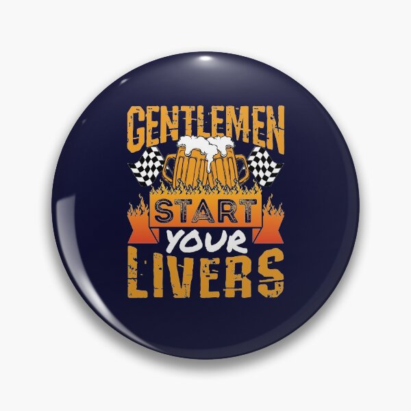 Item preview, Stock Car Racing Gentlemen Start Your Livers designed and sold by jaygo.
