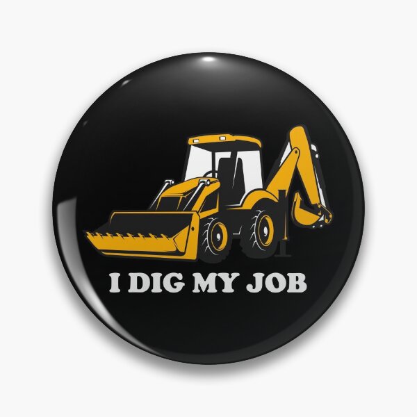 Item preview, Excavator Backhoe Heavy Equipment Operator Funny Sayings designed and sold by TastefulTees.