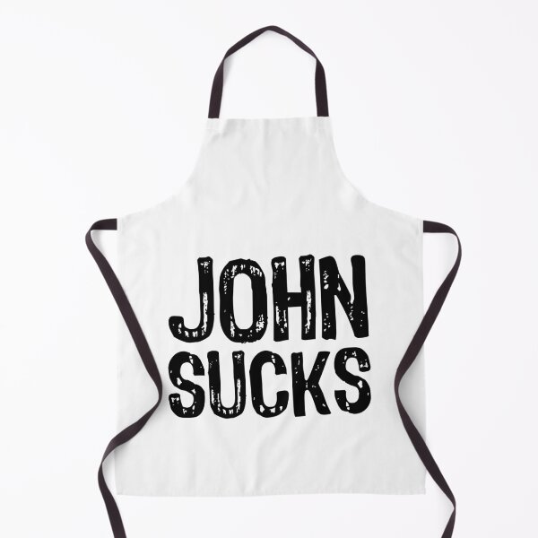 Item preview, John Sucks designed and sold by The "I Love Everything" Shop.