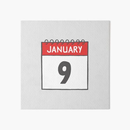 January 9th Daily Calendar Page Illustration Art Board Print
