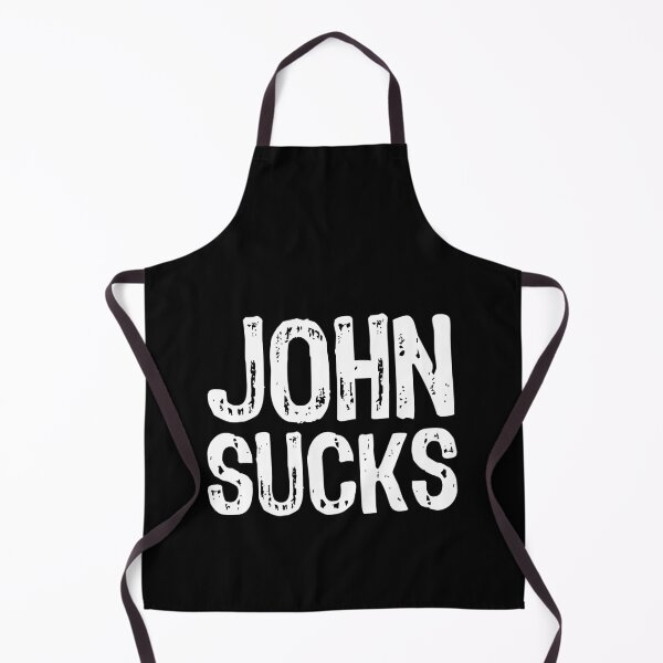 Item preview, John Sucks designed and sold by The "I Love Everything" Shop.