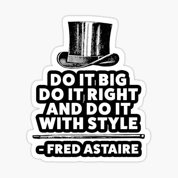 "Funny Tap dancing gift do it right do it with style 2 tap dance