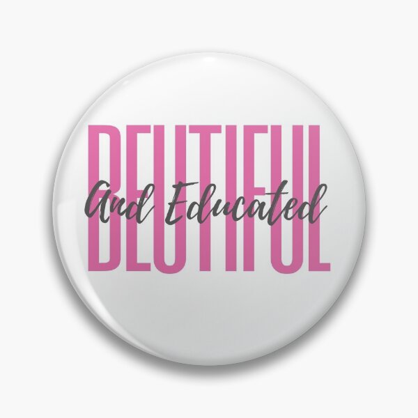 Item preview, Beautiful and Educated - BAE designed and sold by KwaleKreates.