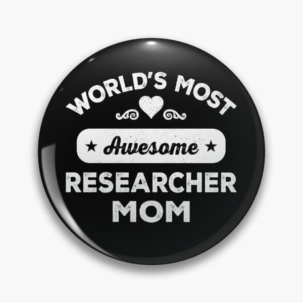Item preview, World's most awesome researcher mom designed and sold by SidTastic .