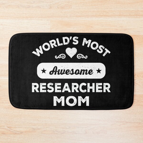 Item preview, World's most awesome researcher mom designed and sold by SidTastic .