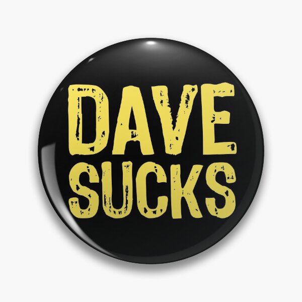 Item preview, Dave Sucks designed and sold by The "I Love Everything" Shop.