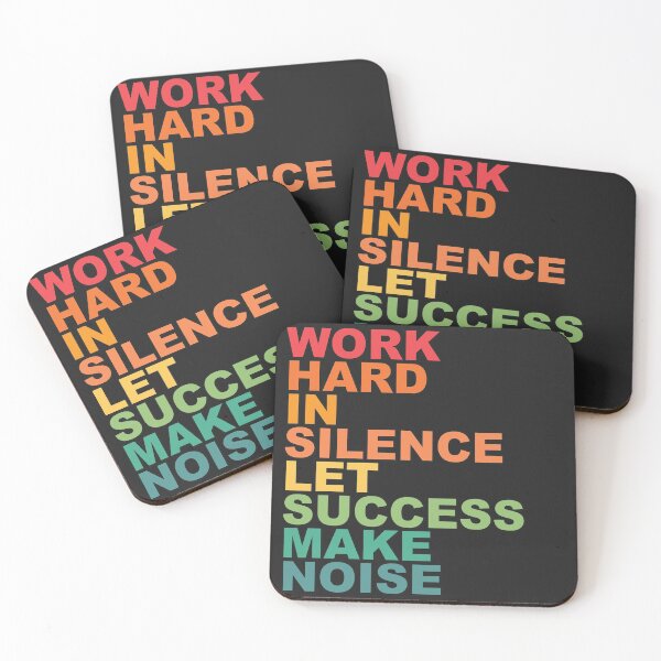 Item preview, Work hard in silence. Motivational Quote designed and sold by SweetLog.