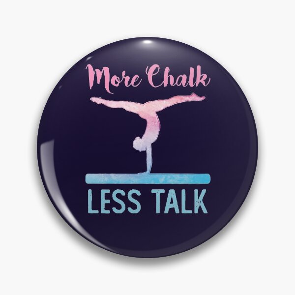 Item preview, More Chalk Less Talk Gymnastics Gymnast designed and sold by jaygo.