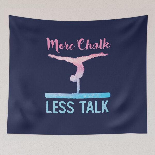 Item preview, More Chalk Less Talk Gymnastics Gymnast designed and sold by jaygo.