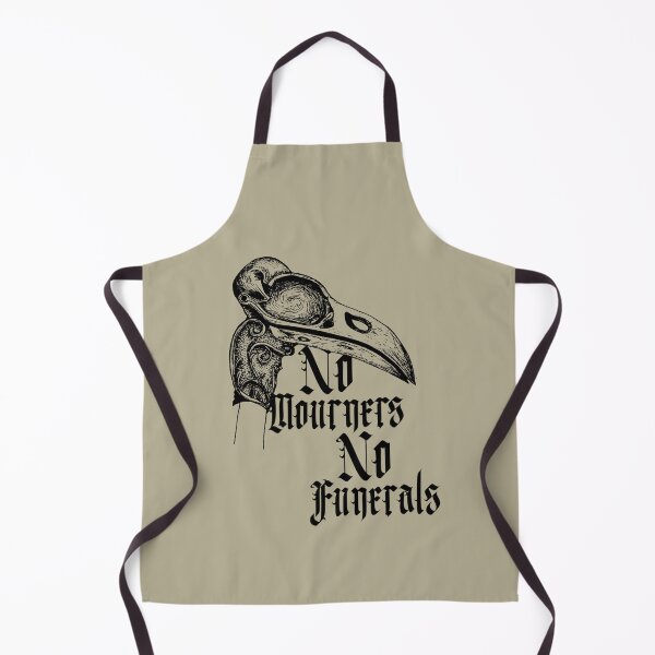 Item preview, No Mourners, No Funerals - Six of Crows/Shadow and Bone designed and sold by CrescntDesigns.