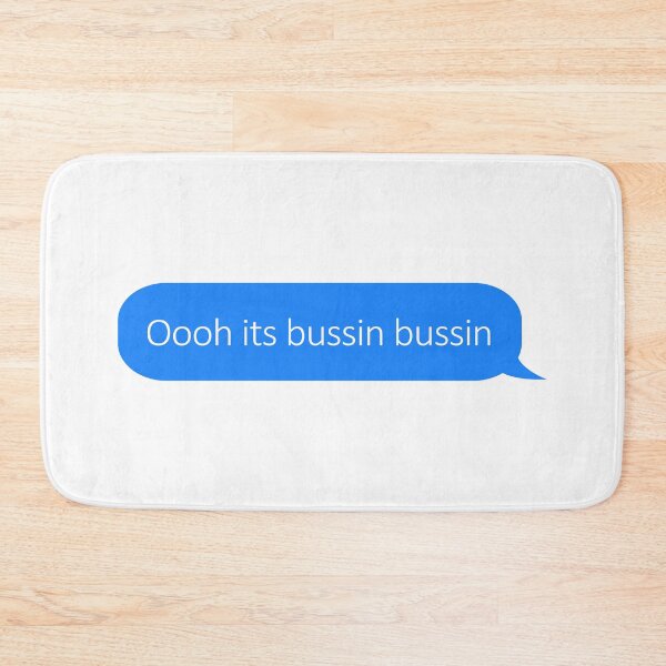 Item preview, ooh its bussin bussin designed and sold by ind3finite.