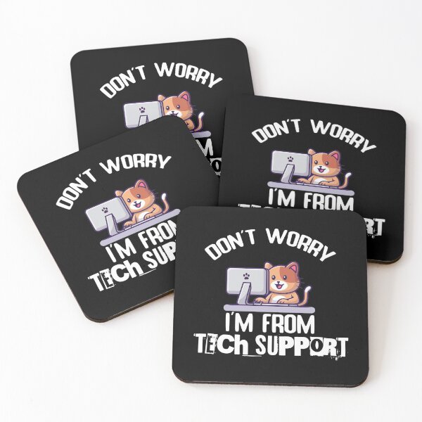 Item preview, Don't Worry I'm from Tech Support Computer Programmer Cat Lovers  designed and sold by Nzgiftsandmore.