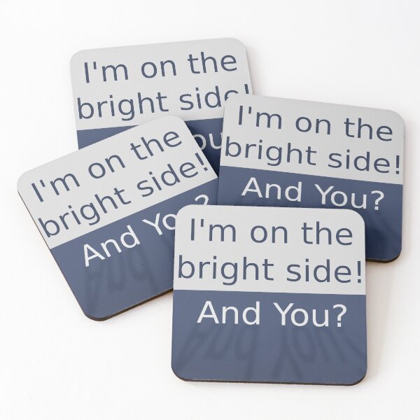Item preview, I'm on the bright side! And you? (square) designed and sold by tuzlay.