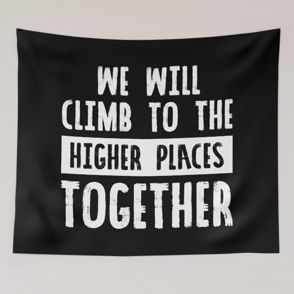 Item preview, We Will Climb To The Higher Places Together (White) designed and sold by FilipeFerreira.