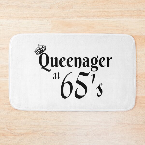 Item preview, Queenager at 65's funny design for senior women designed and sold by DesignsVault.