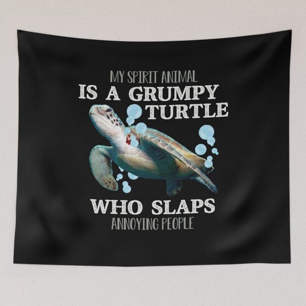 Item preview, My Spirit Animal Is Grumpy Turtle Who Slaps Annoying People designed and sold by Dressed For  Duty.