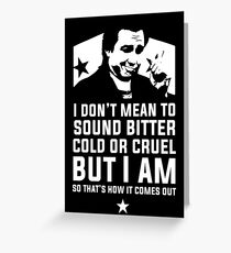 Bitter Hicks Greeting Card